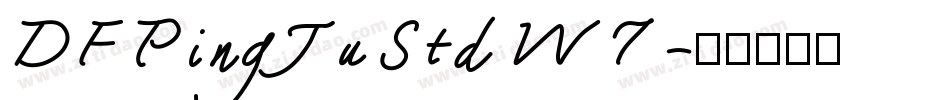 DFPingJu Std W7字体转换